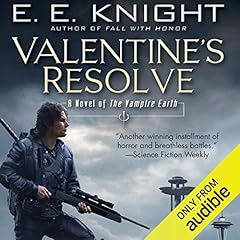 Valentine's Resolve Audiobook By E. E. Knight cover art