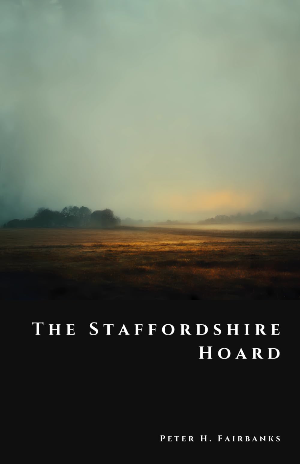 The Staffordshire Hoard: Gold of the Anglo-Saxon Kings (The Shadow Vault)