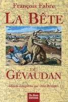 BETE DU GEVAUDAN 2844944191 Book Cover