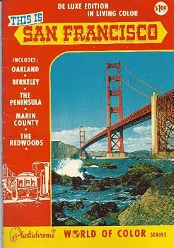 Paperback This Is San Francisco (Plastichrome WORLD OF COLOR) Book
