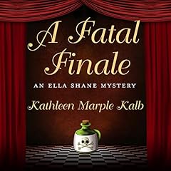 A Fatal Finale Audiolibro Por Kathleen Marple Kalb arte de portada