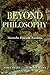 Beyond Philosophy: Nietzsche, Foucault, Anzald&Atilde;&ordm;a