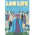 大嶋宏和「LOW LIFE」