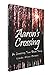 Aaron's Crossing