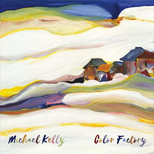Pure Color Mike Kelly Amazon Musicでマイケル・ケリーのColor Factoryを再生する