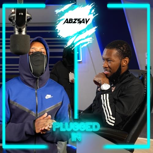 AbzSav x Fumez The Engineer - Plugged In [Explicit]