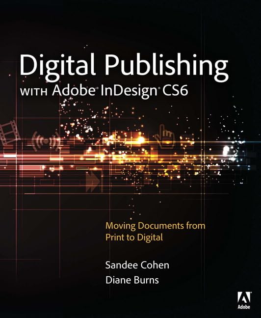 Buy Digital Publishing with Adobe InDesign CS6 — BookShops.in
