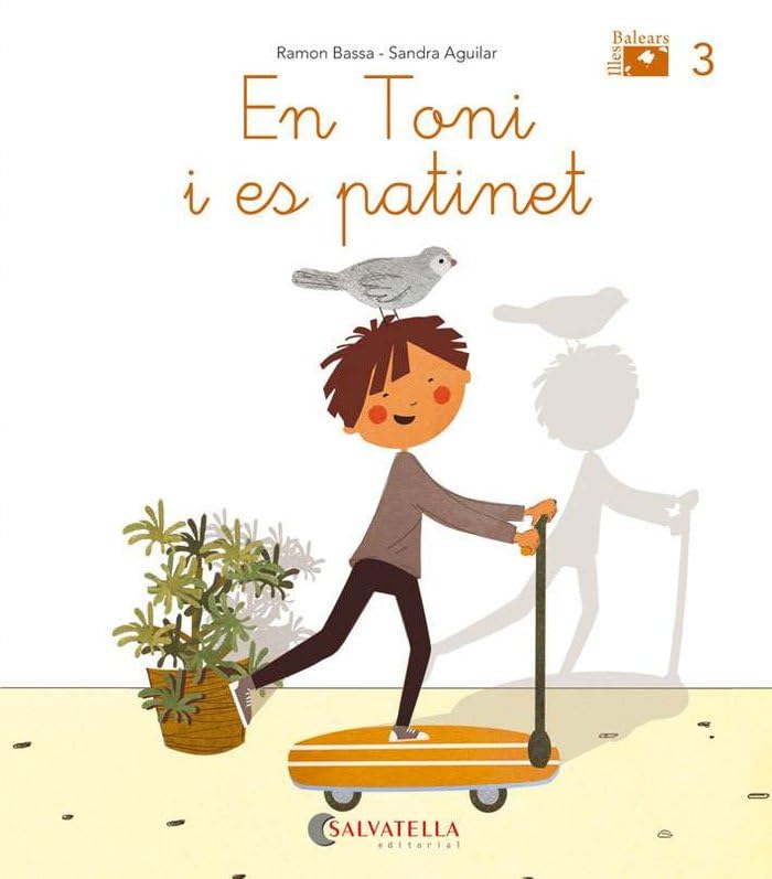 De mica en mica V.I.B. 3: En Toni i es patinet (lligada-pal) (t,m)