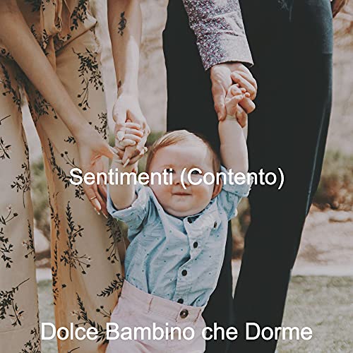 sentimenti-contento-de-dolce-bambino-che-dorme-en-amazon-music-unlimited