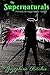 Produktbild The Supernatural: The Kelly Jo Froggit Series Book 4
