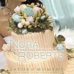 Cover of Savor the Moment