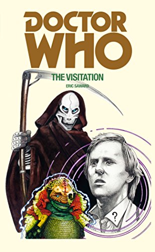 DOCTOR WHO: THE VISITATION 1785940392 Book Cover