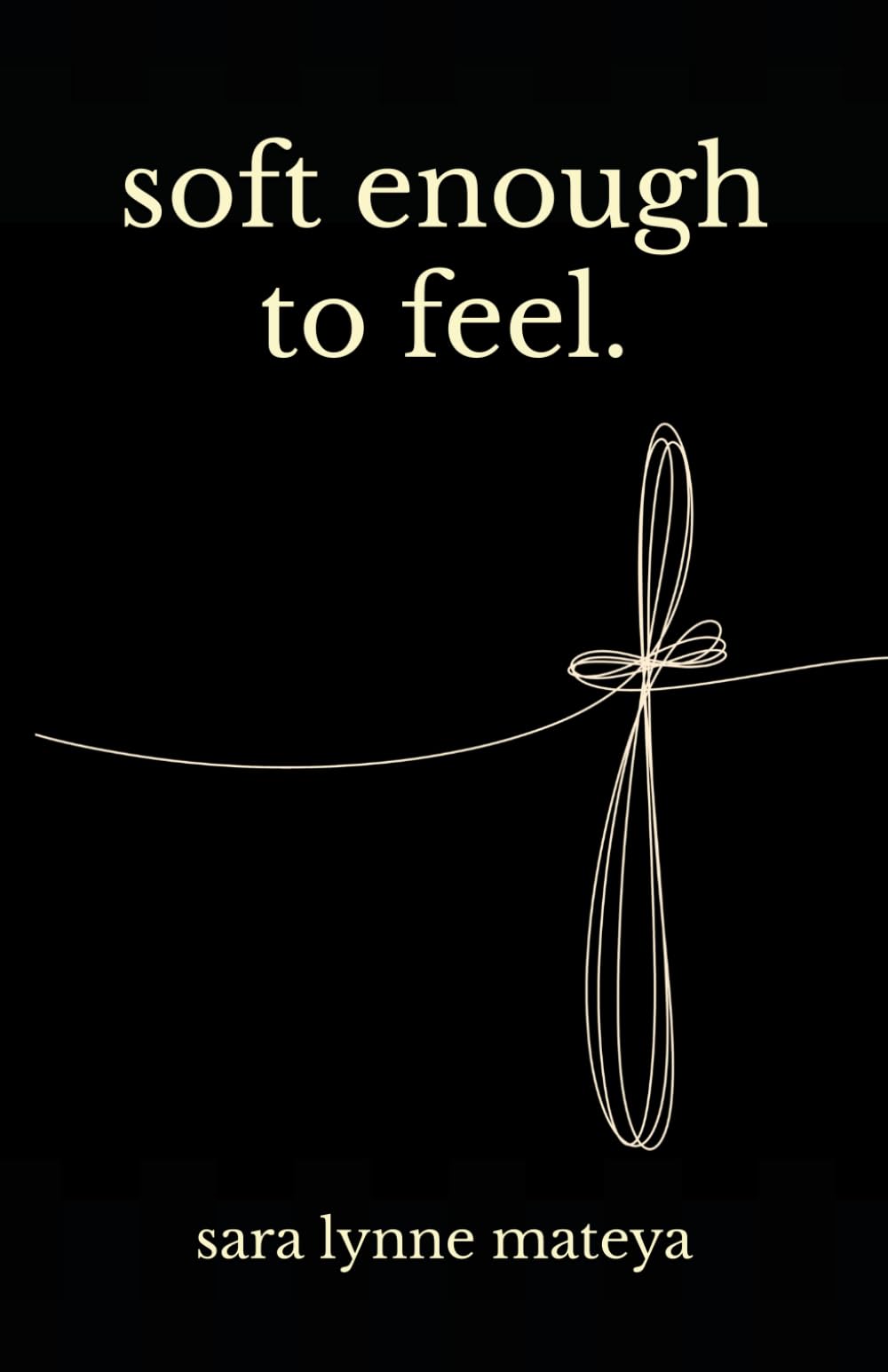 soft enough to feel