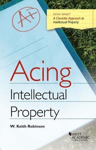 Acing Intellectual Property (Acing Series)