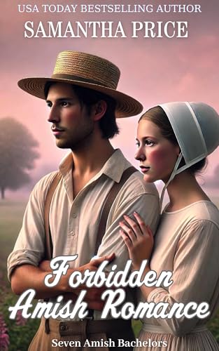 Forbidden Amish Romance (Seven Amish Bachelors Book 4)