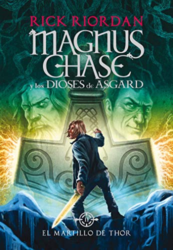 El martillo de Thor / The Hammer of Thor (Serie Magnus Chase y los Dioses de Asgard / Magnus Chase and the Gods of Asgard Series) (Spanish Edition)
