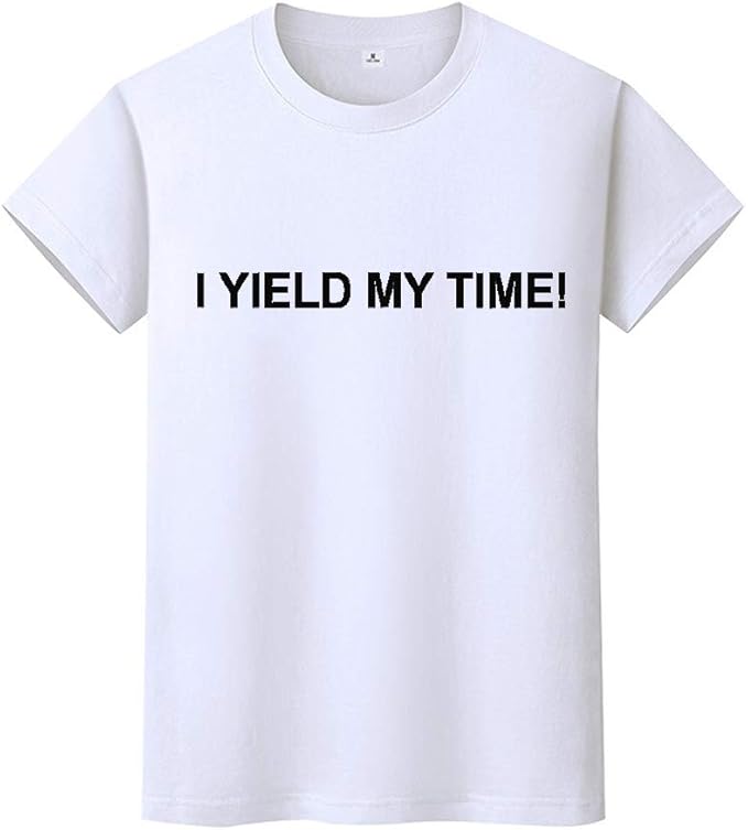 i yield my time shirt