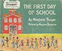 The first day of school: A play 0516088823 Book Cover