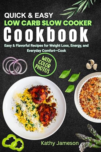 Simple Low Carb Slow Cooker Cookbook
