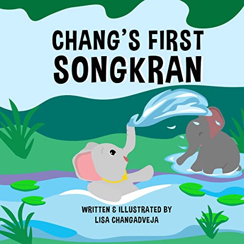 Chang's First Songkran by Lisa Changadveja episode artwork