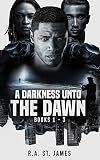 A Darkness Unto The Dawn (English Edition)