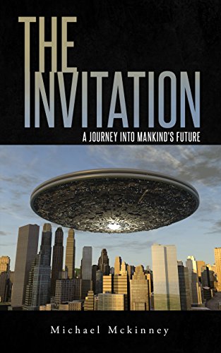 The Invitation: A Journey Into Mankind's Future