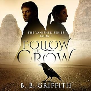 Follow the Crow Audiobook By B. B. Griffith cover art