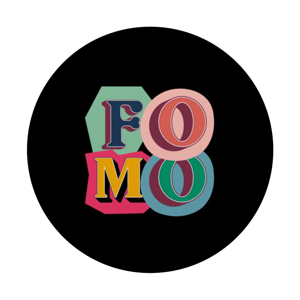 Fear Of Missing Out is F-O-M-O is Funny Extroverted Gifts PopSockets Swappable PopGrip, Black - Image 3