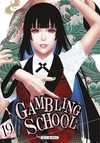 Gambling School — Tome 19
