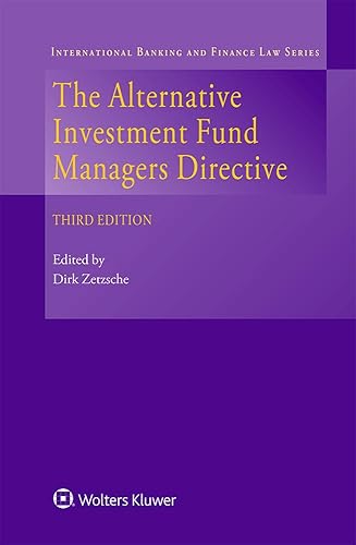 The Alternative Investment Fund Managers Directive (International Banking and Financial Law, 20)