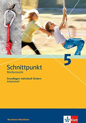 Schnittpunkt Mathematik 5. Differenzierende Ausgabe Nordrhein-Westfalen: Grundlagen individuell för