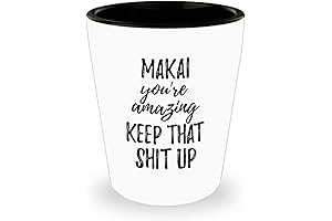 Makai Motivational Shot Glass: Personalized to Keep You Going