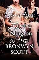 Reckless Rakes: Hayden Islington 0008142335 Book Cover
