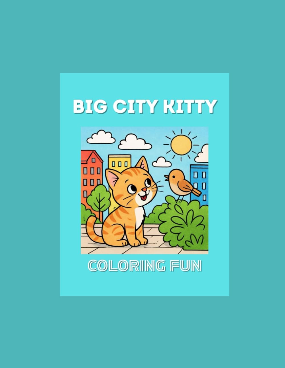 Big City Kitty: Coloring Fun