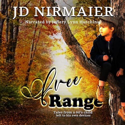 Free Range by JD Nirmaier episode artwork