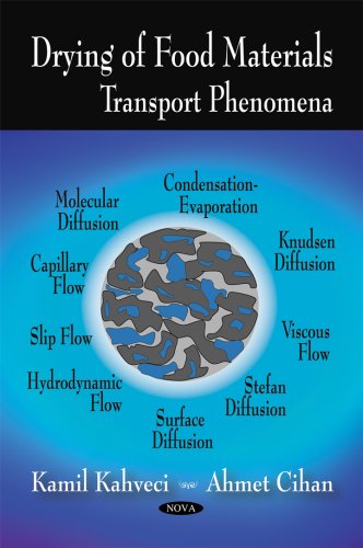 Drying of Food Materials: Transport Phenomena      UK ed. Edition