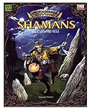 Encyclopaedia Divine: Shamans The Call Of The Wild (Encyclopedia Divine)