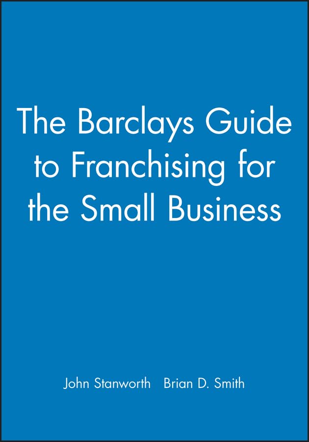 Franchising for the Small Business