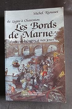 Paperback Bords de Marne Lagny a Charenton [French] Book
