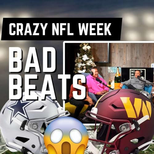 Couverture de Last Week's NFL Bad Beats & Upcoming Predictions