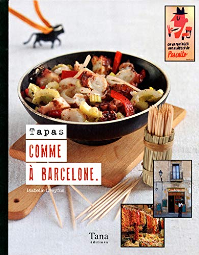TAPAS COMME A BARCELONE