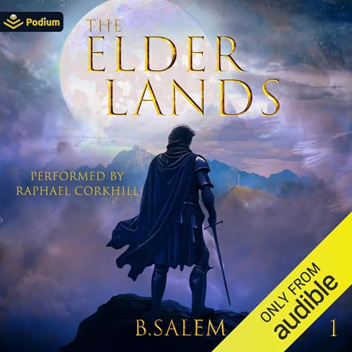 The Elder Lands: A Kingdom Building LitRPG by B. Salem episode artwork