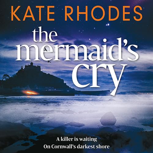 The Mermaid's Cry (Isles of Scilly Mystery)