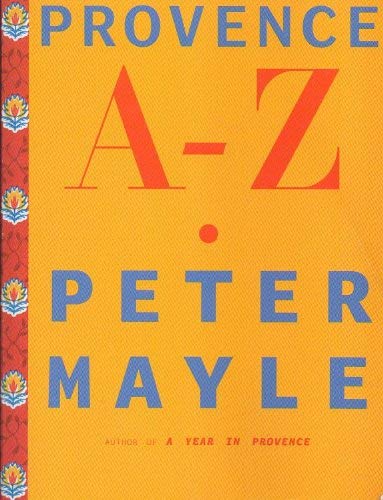 Provence A-Z 0739482971 Book Cover