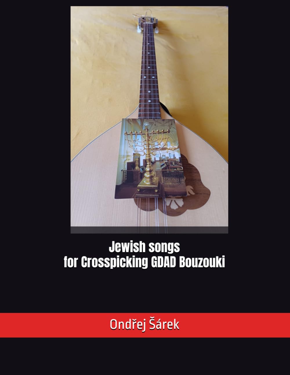 Jewish songs for Crosspicking GDAD Bouzouki