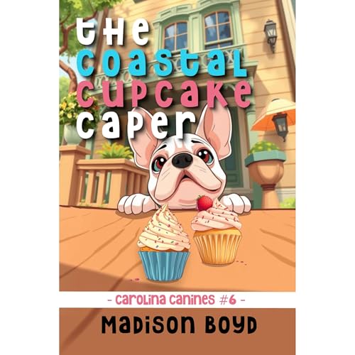 The Coastal Cupcake Caper by Madison Boyd episode artwork