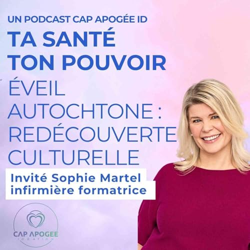 Gu&eacute;rir autrement : entre traditions autochtones et soins modernes
