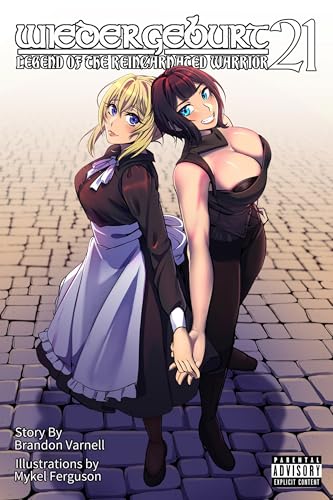 Cover of Wiedergeburt: Legend of the Reincarnated Warrior: Volume 21