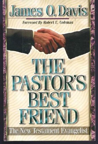 Buy The Pastor's Best Friend: The New Testament Evangelist — BookShops.in