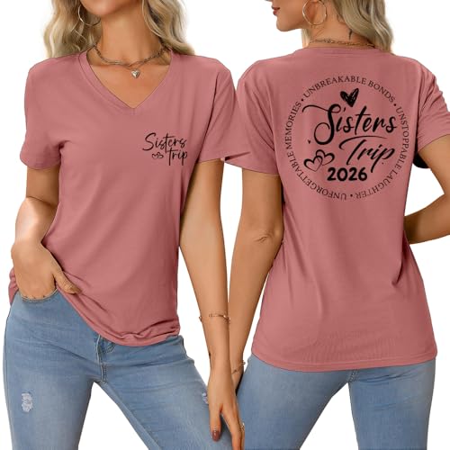 PIYEWO Sisters Trip Tshirts 2026, Girls Trip V Neck Tops for Women Holiday Travel Short Sleeve Casual Loose Fit Graphic Tees Rose Gold